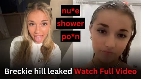 breckie hillnudes|Search Results for Breckie hill shower video